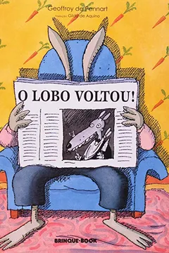 Livro O Lobo Voltou! - Resumo, Resenha, PDF, etc.