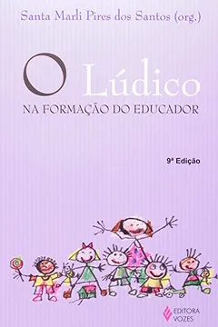 Livro O Lúdico na Formação do Educador - Resumo, Resenha, PDF, etc.
