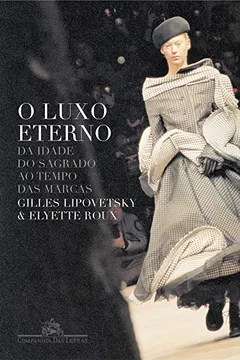 Livro O Luxo Eterno - Resumo, Resenha, PDF, etc.
