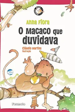Livro O Macaco que Duvidava - Nova Ortografia - Resumo, Resenha, PDF, etc.