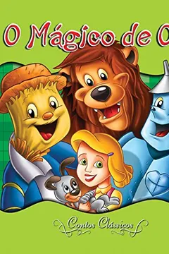 Livro O Mágico de Oz. Contos Clássicos - Resumo, Resenha, PDF, etc.