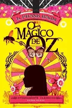 Livro O Mágico de Oz - Resumo, Resenha, PDF, etc.