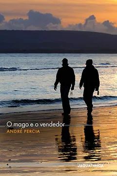 Livro O Mago e o Vendedor - Resumo, Resenha, PDF, etc.