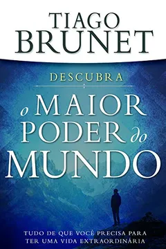 Livro O Maior Poder do Mundo - Resumo, Resenha, PDF, etc.