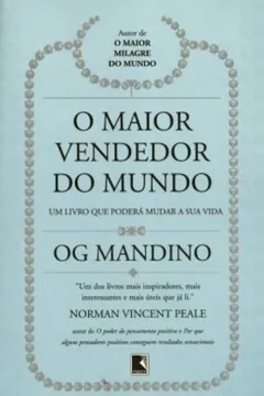 Livro O Maior Vendedor Do Mundo - Resumo, Resenha, PDF, etc.