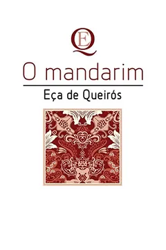 Livro O Mandarim - Volume 143 - Resumo, Resenha, PDF, etc.