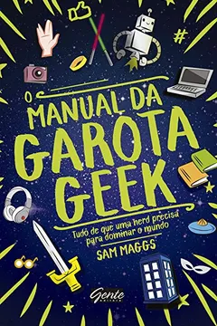 Capa do livro O Manual da Garota Geek