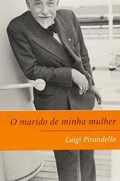 Livro O Marido De Minha Mulher - Resumo, Resenha, PDF, etc.