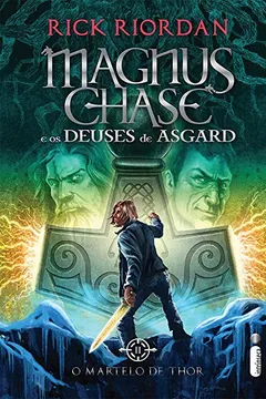 Livro O Martelo de Thor - Volume 2. Série Magnus Chase e os Deuses de Asgard - Resumo, Resenha, PDF, etc.