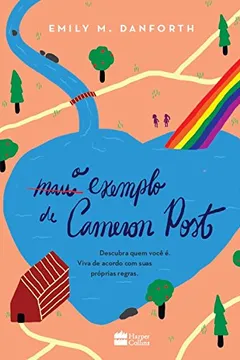 Livro O Mau Exemplo de Cameron Post - Resumo, Resenha, PDF, etc.