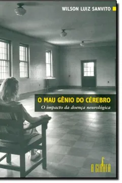 Capa do livro O Mau Gênio do Cérebro