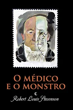 Livro O Médico e o Monstro - Volume 42 - Resumo, Resenha, PDF, etc.
