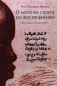 Livro O Medo na Cidade do Rio de Janeiro. Dois Tempos de Uma História - Resumo, Resenha, PDF, etc.