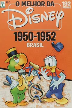 Livro O Melhor da Disney no Brasil em 1950-1951-1952 - Resumo, Resenha, PDF, etc.