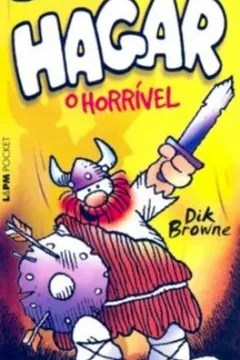 Livro O Melhor De Hagar. O Horrível - Volume 1. Coleção L&PM Pocket - Resumo, Resenha, PDF, etc.