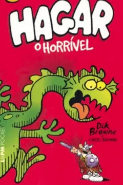 Livro O Melhor De Hagar. O Horrível - Volume 6. Coleção L&PM Pocket - Resumo, Resenha, PDF, etc.