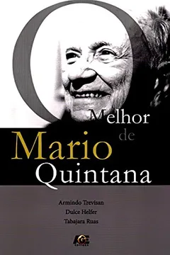Livro O Melhor de Mário Quintana - Resumo, Resenha, PDF, etc.