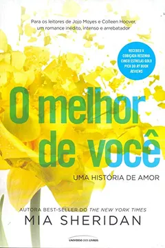 Livro O Melhor de Você. Uma História de Amor - Resumo, Resenha, PDF, etc.