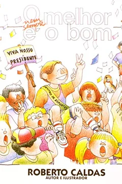 Capa do livro O Melhor Nem Sempre É O Bom