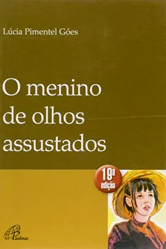 Livro O Menino de Olhos Assustados - Resumo, Resenha, PDF, etc.