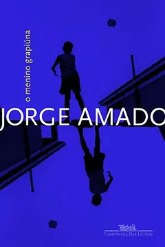 Livro O Menino Grapiúna - Resumo, Resenha, PDF, etc.
