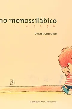 Livro O Menino Monossilábico - Resumo, Resenha, PDF, etc.