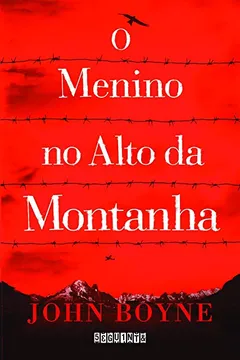 Livro O Menino no Alto da Montanha - Resumo, Resenha, PDF, etc.