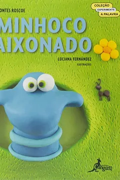 Livro O Minhoco Apaixonado - Resumo, Resenha, PDF, etc.