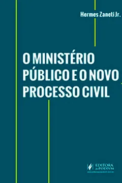 Livro O Ministério Público e o Novo Processo Civil - Resumo, Resenha, PDF, etc.