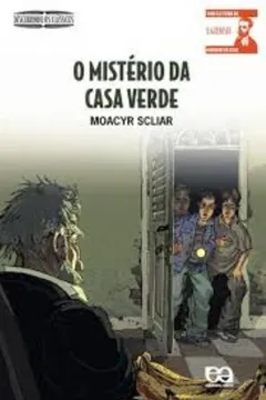 Livro O Mistério da Casa Verde - Resumo, Resenha, PDF, etc.