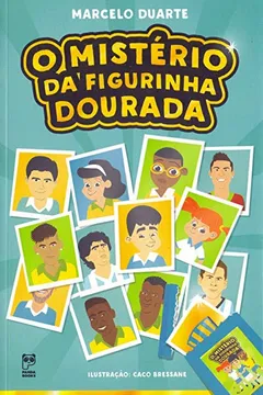 Livro O mistério da figurinha dourada - Resumo, Resenha, PDF, etc.