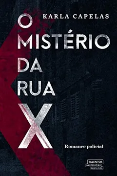 Livro O Mistério da rua X - Resumo, Resenha, PDF, etc.