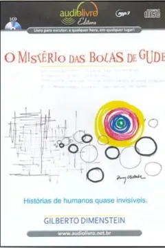 Livro O Mistério Das Bolas De Gude - Audiolivro - Resumo, Resenha, PDF, etc.