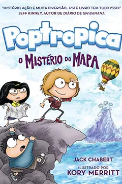 Livro O Mistério do Mapa - Volume 1. Série Poptropica - Resumo, Resenha, PDF, etc.