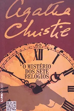 Livro O Mistério Dos Sete Relógios - Coleção L&PM Pocket - Resumo, Resenha, PDF, etc.