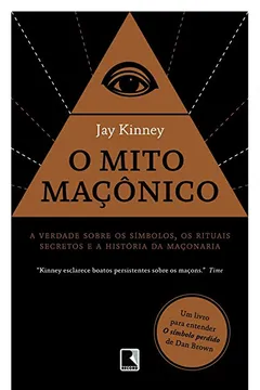 Livro O Mito Maçônico - Resumo, Resenha, PDF, etc.