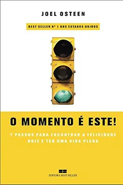 Livro O Momento É Este! - Resumo, Resenha, PDF, etc.