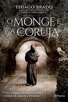 Livro O Monge e a Coruja - Resumo, Resenha, PDF, etc.
