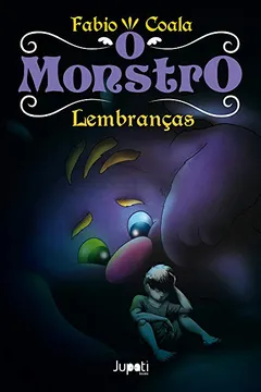 Livro O Monstro. Lembranças - Resumo, Resenha, PDF, etc.