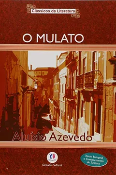 Livro O Mulato - Coleção Clássicos da Literatura - Resumo, Resenha, PDF, etc.