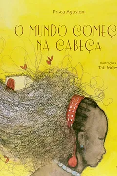 Livro O Mundo Começa na Cabeça - Resumo, Resenha, PDF, etc.
