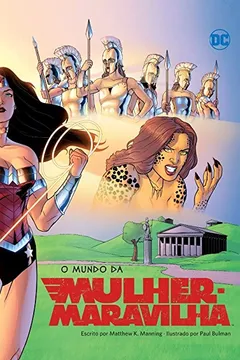 Livro O Mundo da Mulher Maravilha - Resumo, Resenha, PDF, etc.