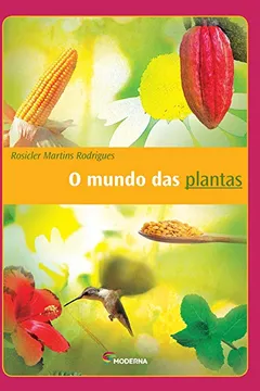 Capa do livro O Mundo das Plantas