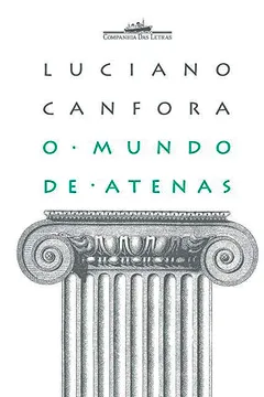 Livro O Mundo de Atenas - Resumo, Resenha, PDF, etc.