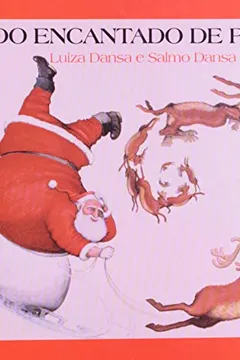 Livro O Mundo Encantado De Papai Noel - Coleção Primeiras Histórias - Resumo, Resenha, PDF, etc.