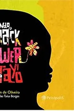 Livro O Mundo no Black Power de Tayó - Resumo, Resenha, PDF, etc.