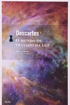 Livro O Mundo ou Tratado da Luz - Resumo, Resenha, PDF, etc.