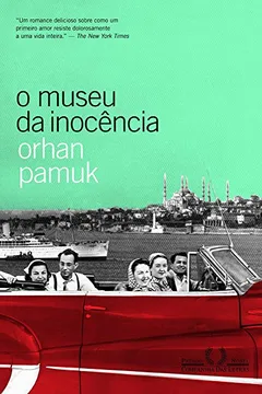Livro O Museu da Inocência - Resumo, Resenha, PDF, etc.