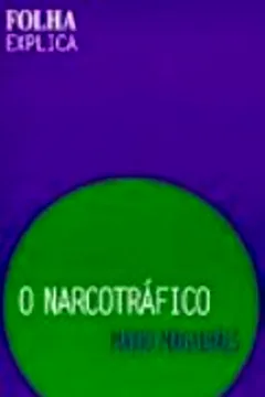 Livro O Narcotráfico - Resumo, Resenha, PDF, etc.