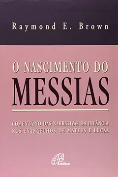 Livro O Nascimento Do Messias - Resumo, Resenha, PDF, etc.